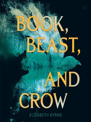 cover image of Book, Beast, and Crow